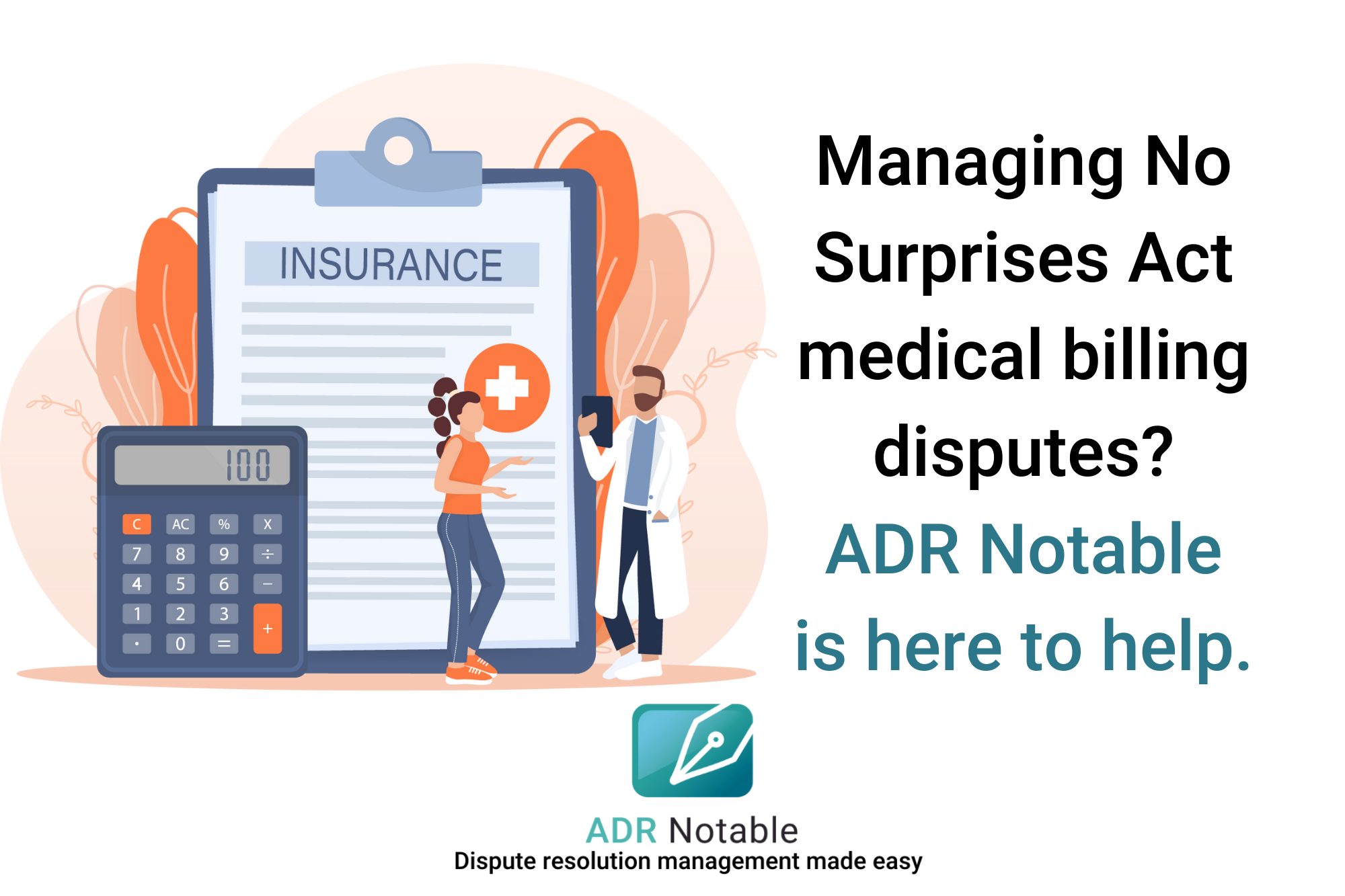 Noitable No Surprises Act case management for reimbursement disputes - ADR Notable